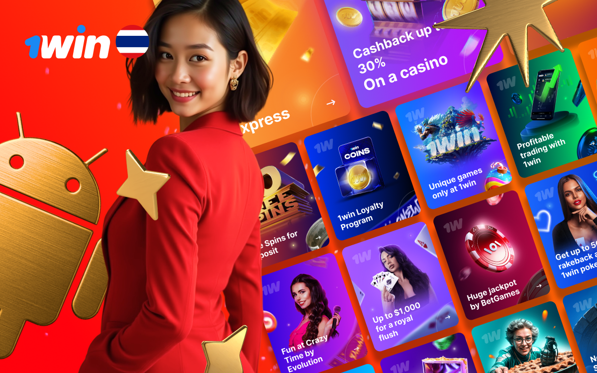 Discover which 1win bonuses are favored by players in Thailand